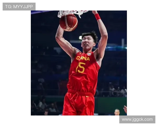 周琦在国际篮球舞台上的崛起与挑战：从青年才俊到国家队核心的成长之路